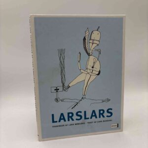 Lars Bukdahl: Larslars. Tegninger af Lars Nørgård.
