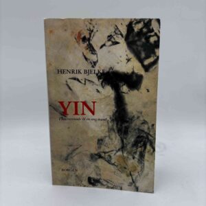 Henrik Bjelke: Yin. Vinterserenade til en ung mand.