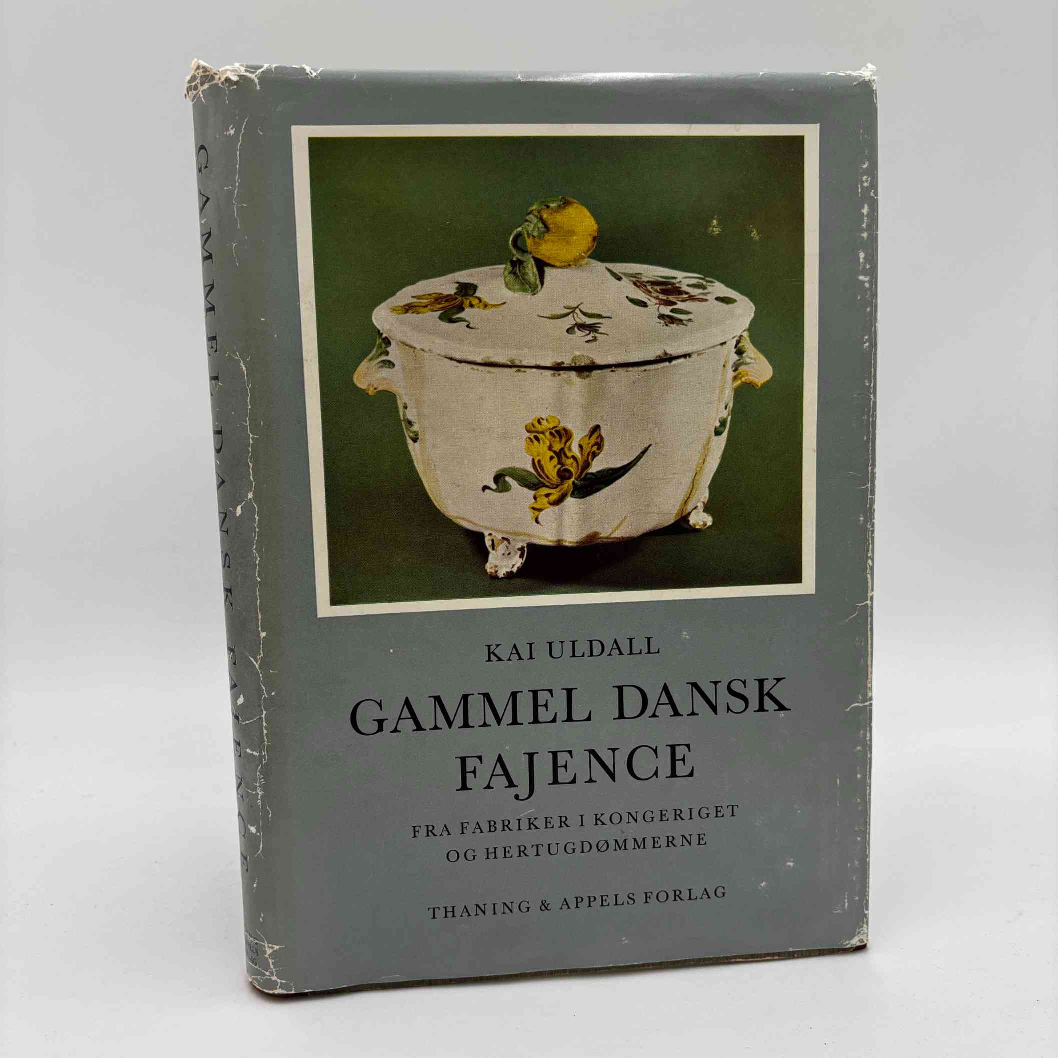 Kai Uldall: Gammel Dansk Fajence - 1961 - fra fabrikker i kongeriet og hertugdømmerne