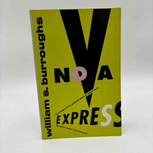 William S. Burroughs: Nova Express