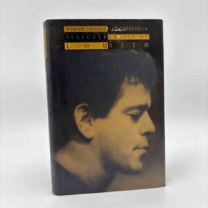 Lou Reed: Between Thought and Expression - Selected Lyrics of Lou Reed