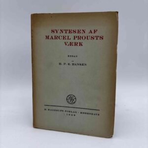 H.P.E. Hansen: Syntesen af Marcel Prousts værk
