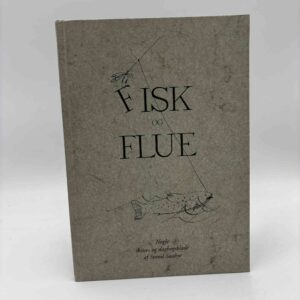 Svend Saabye: Fisk og flue - nogle skitse- og dagbogsblade - signeret og nummereret