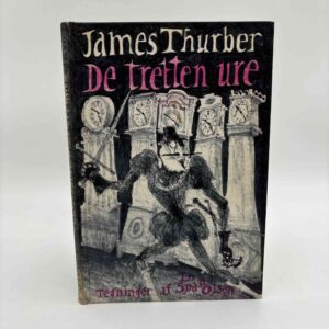 James Thurber: De tretten ure - illustreret af Ib Spang Olsen