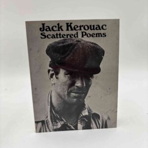 Jack Kerouac: Scattered Poems