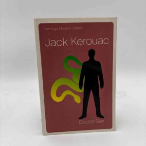 Jack Kerouac: Doctor Sax