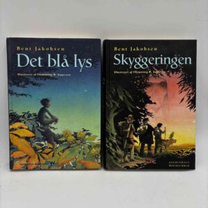 Bent Jakobsen: Det Blå Lys / Skyggeringen (Striden om Natkrystallerne - bind 1-2)