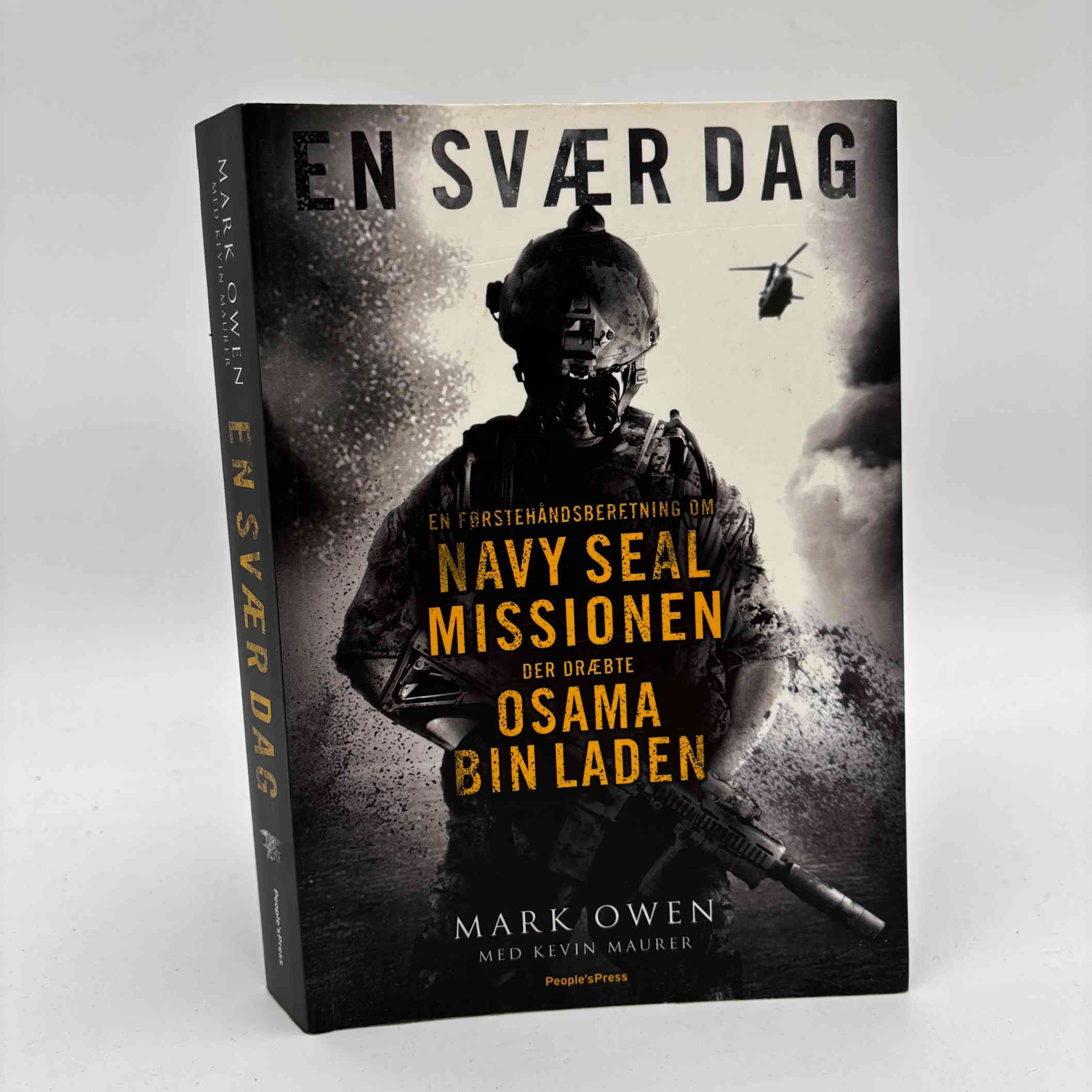 Mark Owen: En svær dag - en førstehåndsberetning om Navy SEAL-missionen der dræbte Osama Bin Laden