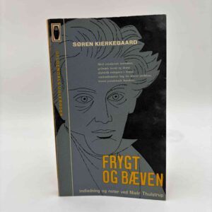 Søren Kierkegaard: Frygt og bæven