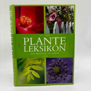 Jane Schul: Politikens planteleksikon - 1000 planter til haven