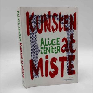 Alice Zeniter: Kunsten at miste - roman