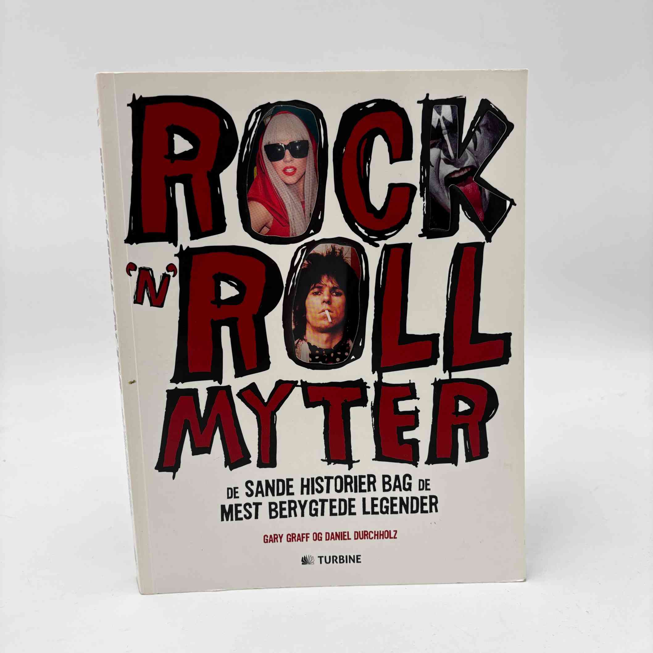 Gary Graff og Daniel Durchholz: Rock'n'roll-myter - de sande historier bag de mest berygtede legender