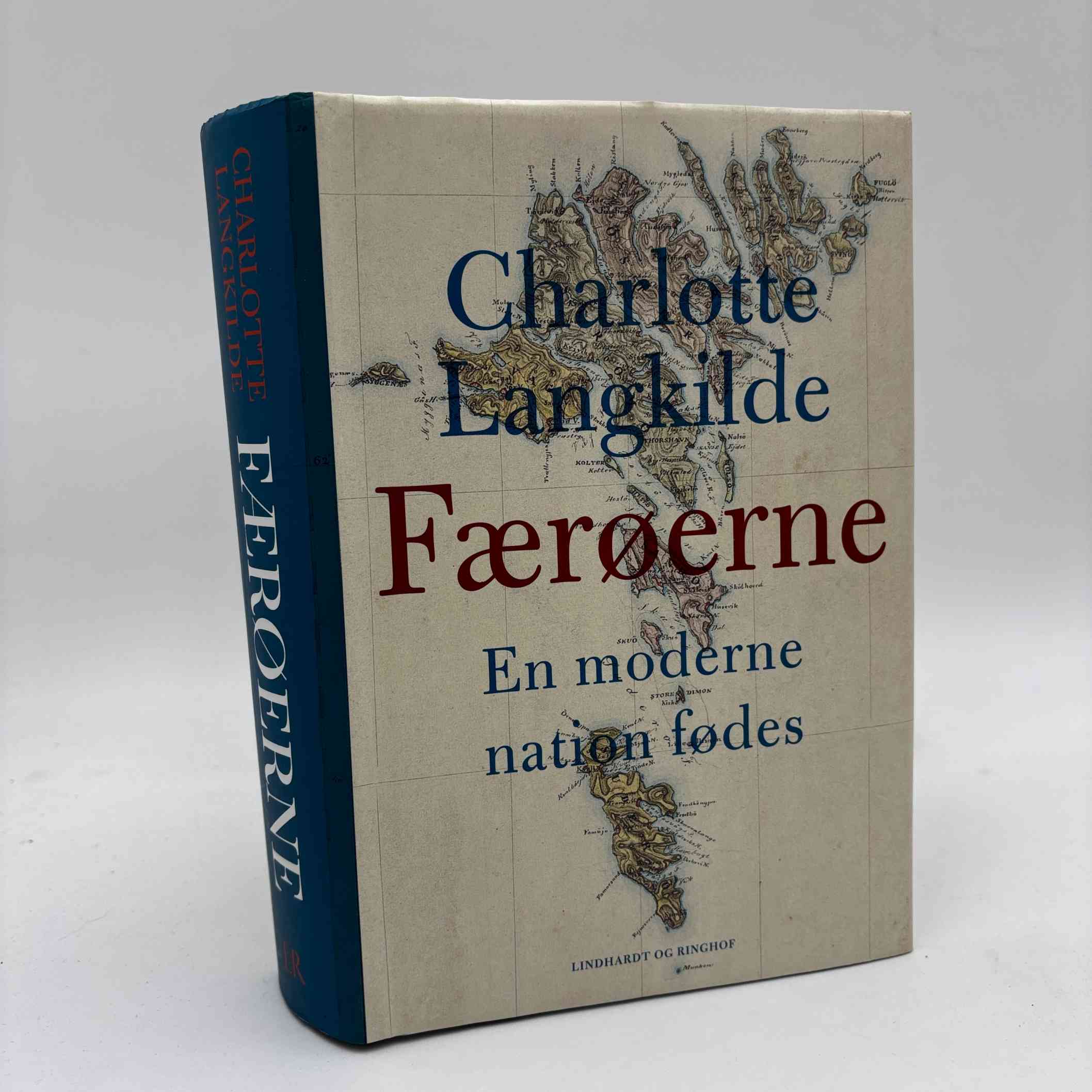 Charlotte Langkilde: Færøerne. En moderne nation fødes
