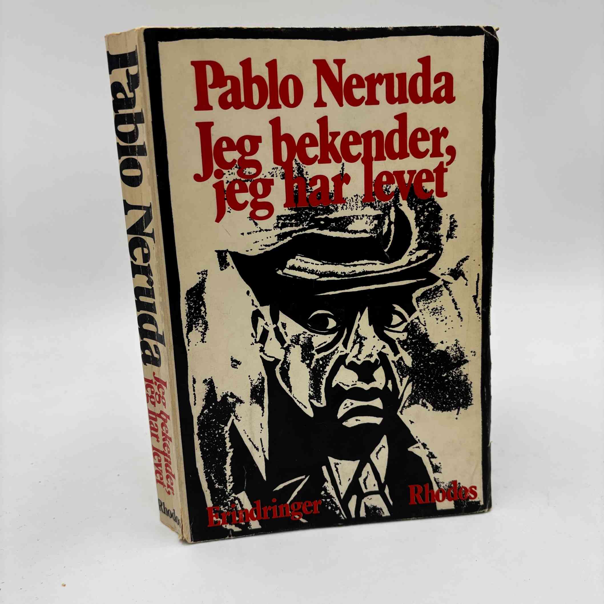 Pablo Neruda: Jeg bekender, jeg har levet - erindringer (fra rygerhjem)