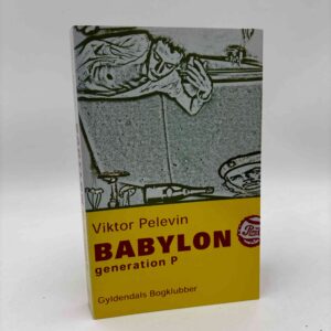 Viktor Pelevin: Babylon – Generation P (dansk)