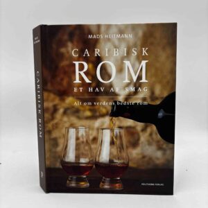 Mads Heitmann: Caribisk rom - Et hav af smag