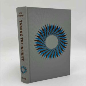 Ian Stewart: Taming the Infinite - The Story of Mathematics