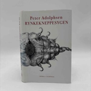 Peter Adolphsen: Rynkekneppesygen - roman
