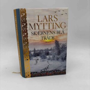 Lars Mytting: Skæbnens blå tråde - roman
