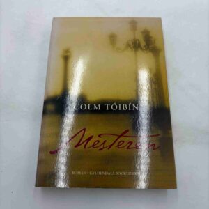 Colm Toibin: Mesteren (fra rygerhjem)