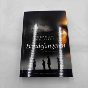 Herman Melville: Bondefangeren (fra rygerhjem)