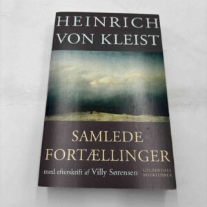 Heinrich von Kleist: Samlede fortællinger (fra rygerhjem)