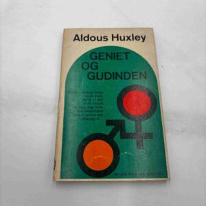 Aldous Huxley: Geniet og gudinden (fra rygerhjem)