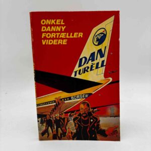 Dan Turèll: Onkel Danny fortæller videre