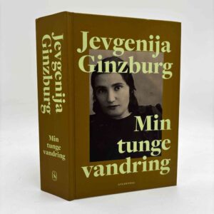 Jevgenija Ginzburg: Min tunge vandring