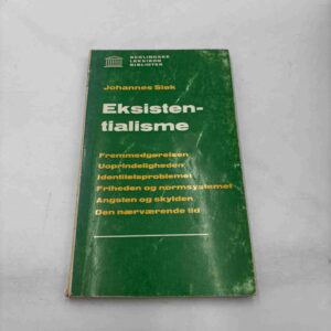 Johannes Sløk: Eksistentialisme