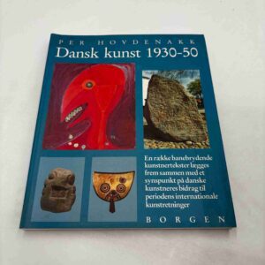 Per Hovdenakk: Dansk kunst 1930-50