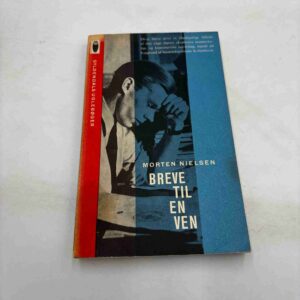 Morten Nielsen: Breve til en ven
