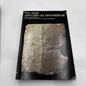 Finn Jacobi: Jesu død og opstandelse