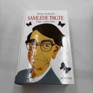 Benny Andersen: Samlede digte