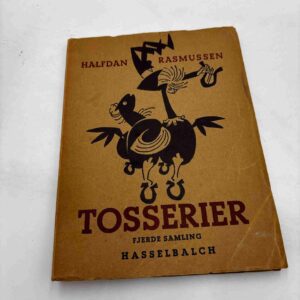 Halfdan Rasmussen: Tosserier - fjerde samling