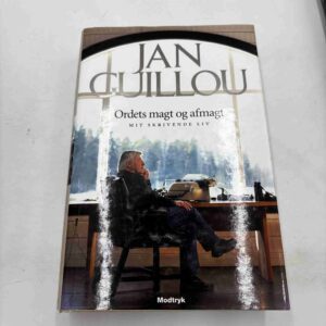 Jan Guillou: Ordets magt og afmagt - mit skrivende liv