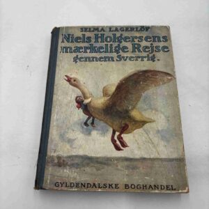 Selma Lagerlöf: Niels Holgersens mærkelige rejse gennem Sverige