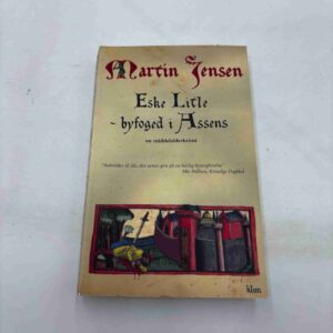 Martin Jensen: Ekse Litle - byfoged i Assens - krimi