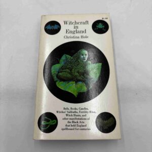 Christina Hole: Witchcraft in England