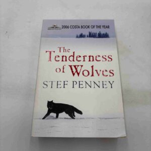 Stef Penney: The Tenderness of Wolves