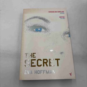 Eva Hoffman: The Secret