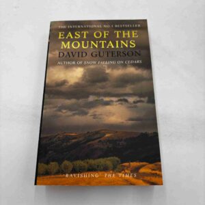 David Gutterson: East of the Mountains