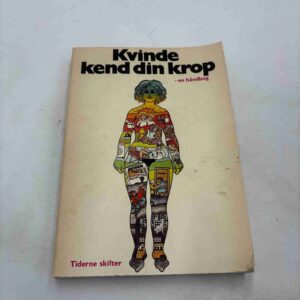 Kvinde kend din krop - håndbog
