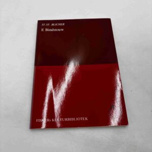St. St. Blicher: E. Bindestouw