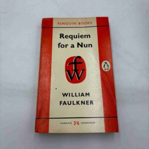 William Faulkner: Requiem for at Nun