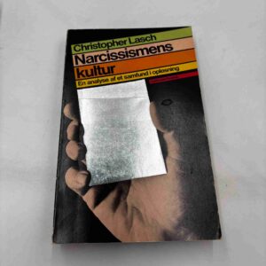 Christopher Lasch: Narcissismens kultur