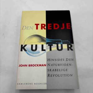 John Brockman: Den tredje kultur