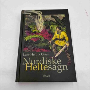 Lars-Henrik Olsen: Nordiske heltesagn