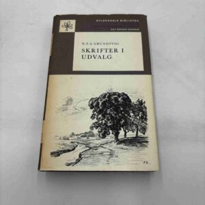 N.F.S. Grundtvig: Skrifter i udvalg