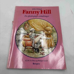 John Cleland: Fanny Hill - en glædespiges erindringer